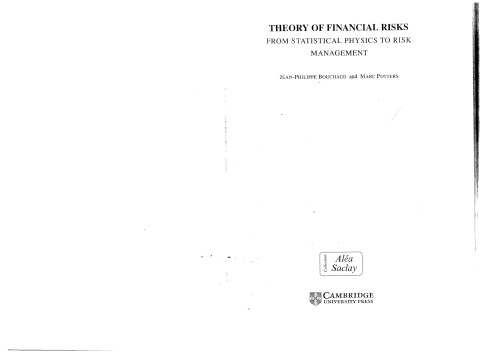 Theory of Financial Risks: From Statistical Physics to Risk Management