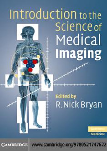 Introduction to the science of medical imaging