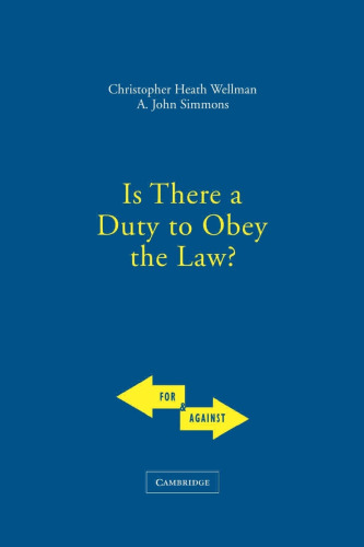 Is There a Duty to Obey the Law?