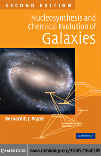 Nucleosynthesis and Chemical Evolution of Galaxies, Second Edition