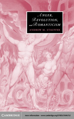 Anger, revolution, and romanticism