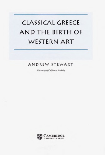 Classical Greece and the Birth of Western Art