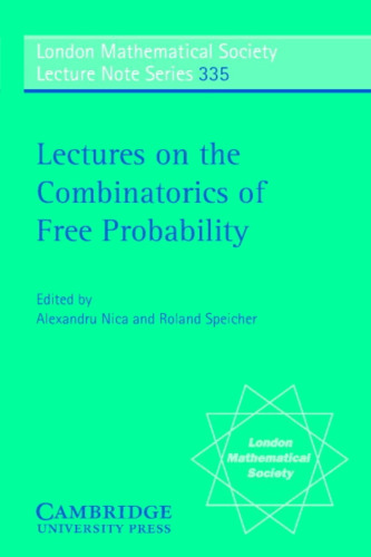 Lectures on the combinatorics of free probability
