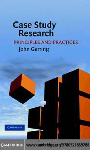 Case Study Research: Principles and Practices
