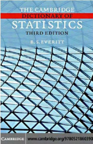The Cambridge dictionary of statistics