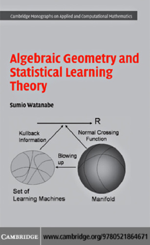Algebraic geometry and statistical learning theory