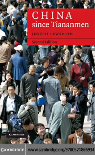 China since Tiananmen from Deng Xiaoping to Hu Jintao