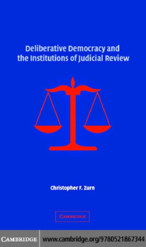 Deliberative democracy and the institutions of judicial review