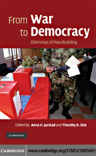 From War to Democracy