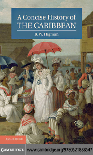 A Concise History of the Caribbean