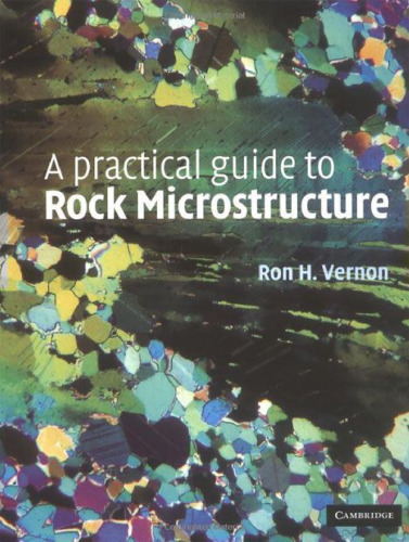 A Practical Guide to Rock Microstructure