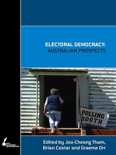 Electoral Democracy : Australian Prospects