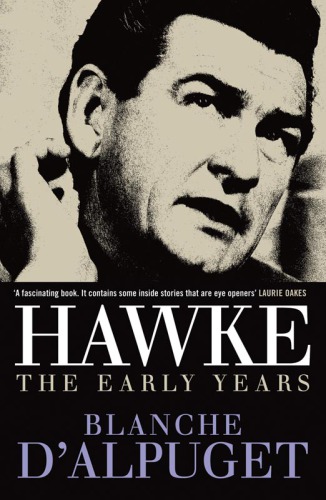 Hawke: the early years