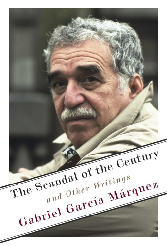 The Scandal of the Century and Other Writings