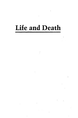 Life and Death: Grappling with the Moral Dilemmas of Our Time