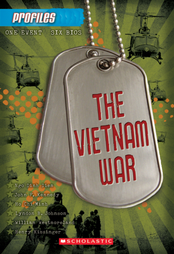 The Vietnam War. Profiles Series, Book 5