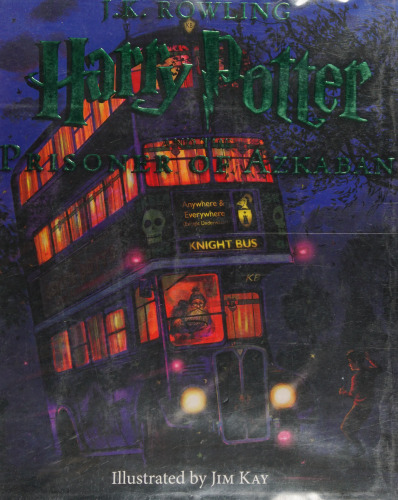 Harry Potter and the Prisioner of Azkaban (Illustrated edition by Jim Kay)