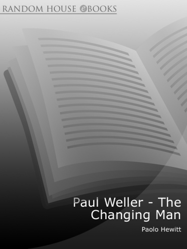 Paul Weller: The Changing Man