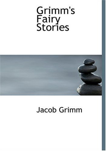 Grimm's Fairy Stories