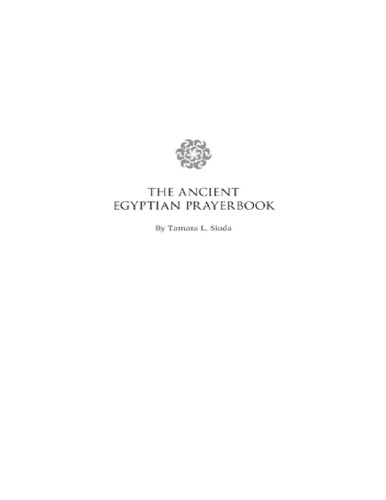 The Ancient Egyptian Prayerbook