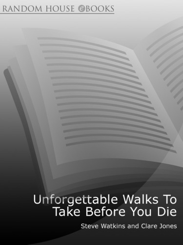 Unforgettable Walks to Take Before You Die