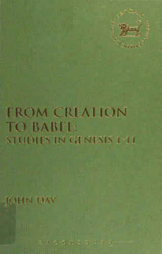 From Creation to Babel: Studies in Genesis 1–11