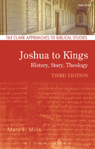 Joshua to Kings: History, Story, Theology