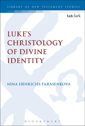 Luke's Christology of Divine Identity