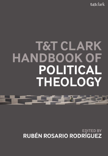 T&T Clark Handbook of Political Theology