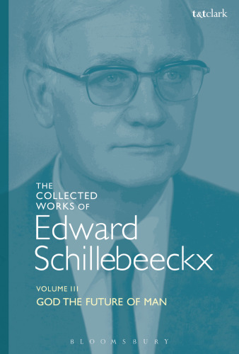 God the Future of Man Volume III