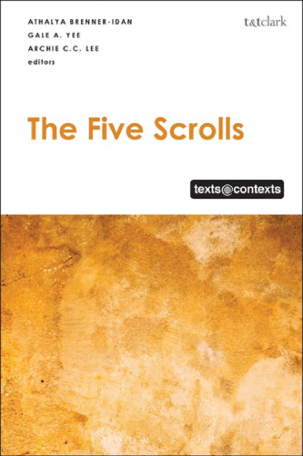 The Five Scrolls: Texts@Contexts