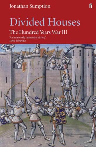 Hundred Years War III: Divided Houses