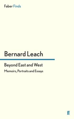 Beyond East and West: Memoirs, Portraits and Essays
