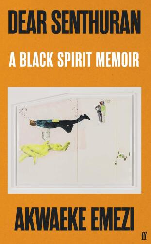 Dear Senthuran: A Black Spirit Memoir