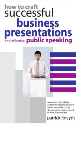 How to Craft Successful Business Presentations