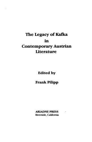 The Legacy of Kafka in Contemporary Austrian Literature