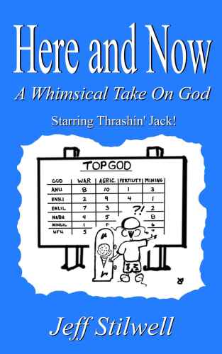 Here and Now: A Whimsical Take on God