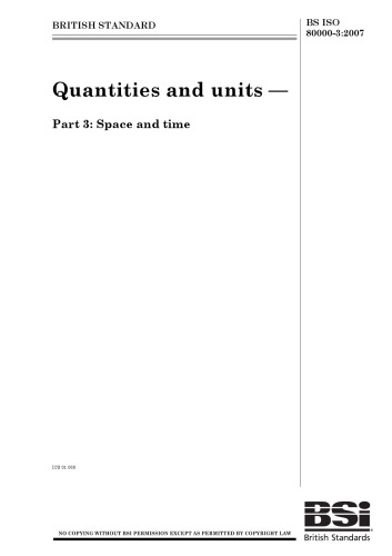 BS ISO 80000-3:2007 Quantities and units — Part 3: Space and time