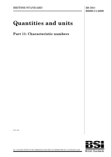 BS ISO 80000-11:2008 Quantities and units — Part 11: Characteristic numbers