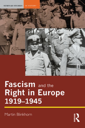 Fascim and the Right in Europe, 1919-1945