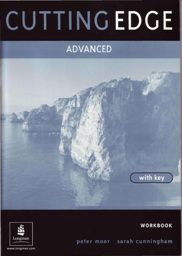 Cutting Edge. Advanced Workbook With Key