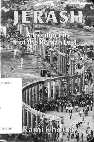 Jerash, a Frontier City of the Roman East