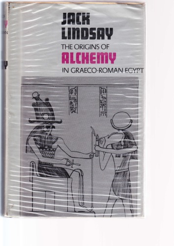 The origins of alchemy in Graeco-Roman Egypt