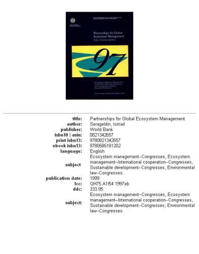 Partnerships for Global Ecosystem Management: Science, Economics and Law : Proceedings and Reference Readings from the Fifth Annual World Bank Conference on Environmentally and Socially sustainabl