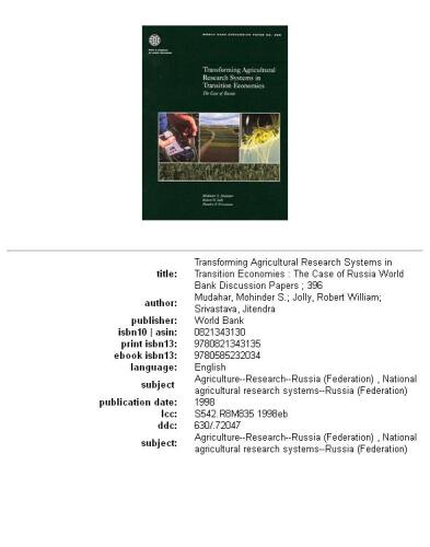 Transforming Agricultural Research Systems in Transition Economies: The Case of Russia (World Bank Discussion Paper)