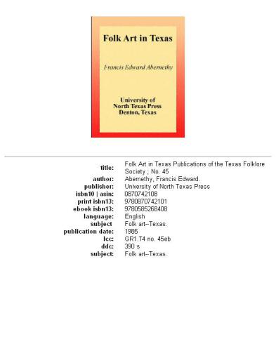 Folk Art in Texas (Publications of the Texas Folklore Society)