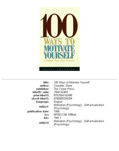 100 Ways to Motivate Yourself (1996)