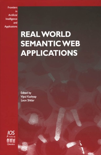Real World Semantic Web Applications