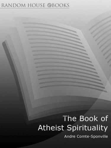 The Book of Atheist Spirituality