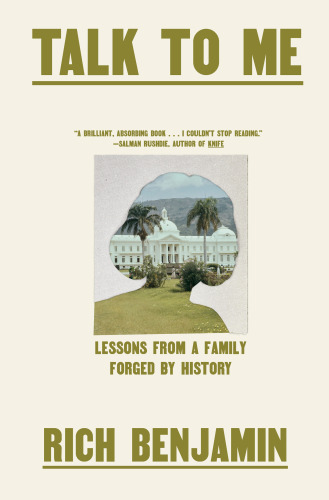 Talk to Me : Lessons from a Family Forged by History
